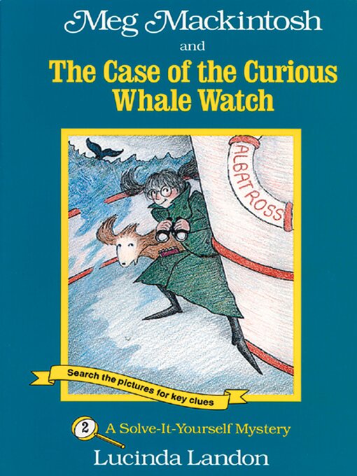 Cover image for Meg Mackintosh and the Case of the Curious Whale Watch